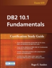 Image for DB2 10.1 Fundamentals: Certification Study Guide