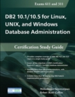 Image for DB2 10.1/10.5 for Linux, UNIX, and Windows database administration: certification study guide