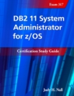 Image for DB2 11 System Administrator for z/OS: Certification Study Guide