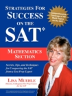 Image for Strategies for Success on the SAT : Mathematics Section: Secrets, Tips and Techniques for Conquering the SAT from a Test Prep Expert