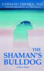 Image for The Shaman&#39;s Bulldog