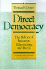 Image for Direct Democracy : The Politics of Initiative, Referendum, and Recall