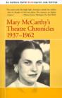 Image for Mary McCarthy&#39;s Theatre Chronicles : 1937-1962