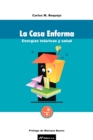 Image for La Casa Enferma : Energias Teluricas y Salud