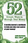 Image for 52 Simple Ways to Manage Your Money