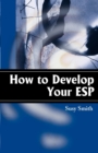 Image for How to Develop Your ESP