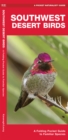 Image for Southwestern Desert Birds : A Folding Pocket Guide to Familiar Species