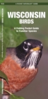 Image for Wisconsin Birds : A Folding Pocket Guide to Familiar Species