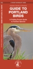 Image for Guide to Portland Birds (Audubon of Portland, OR) : An Introduction to Familiar Species