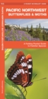 Image for Pacific Northwest Butterflies &amp; Moths : A Folding Pocket Guide to Familiar Species
