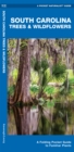 Image for South Carolina Trees &amp; Wildflowers : A Folding Pocket Guide to Familiar Plants