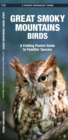 Image for Great Smoky Mountains Birds : A Folding Pocket Guide to Familiar Species