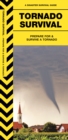 Image for Tornado Survival : Prepare For &amp; Survive a Tornado