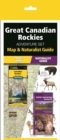 Image for The Great Canadian Rockies Adventure Set : Map and Naturalist Guide
