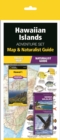 Image for Hawaiian Islands Adventure Set : Map &amp; Naturalist Guide