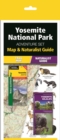 Image for Yosemite National Park Adventure Set : Map &amp; Naturalist Guide