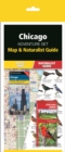 Image for Chicago Adventure Set : Map &amp; Naturalist Guide