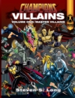Image for Champions Villains Volume One : Master Villains