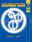 Image for Hero System Equipment Guide (6th Ed)