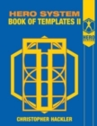 Image for Hero System Book of Templates II