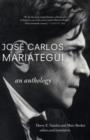 Image for Jose Carlos Mariategui : An Anthology