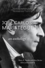 Image for Jose Carlos Mariategui: An Anthology