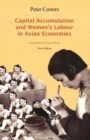 Image for Capital Accumulation and Women&#39;s Labor in Asian Economies