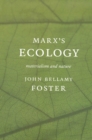 Image for Marx&#39;s ecology: materialism and nature.