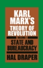Image for Karl Marx&#39;s Theory of Revolution.:  (State and Bureaucracy.)