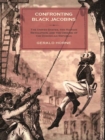 Image for Confronting Black Jacobins: The U.S., the Haitian Revolution, and the Origins of the Dominican Republic