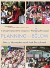 Image for Planning from Below : A Decentralized Participatory Planning Proposal