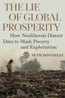 Image for The Lie of Global Prosperity
