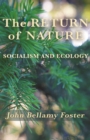 Image for The Return of Nature: Socialism and Ecology