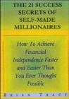 Image for The 21 Success Secrets of Self-Made Millionaires