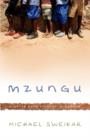 Image for Mzungu