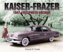 Image for Kaiser-Frazer 1947-1955 Photo Archive