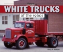 Image for White Trucks of the 1960s