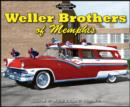 Image for Weller Brothers of Memphis : Photo Archive