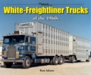 Image for White-Freightliner Trucks of the 1960s