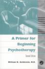 Image for A Primer for Beginning Psychotherapy