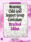 Image for Mourning Child Grief Support Group Curriculum