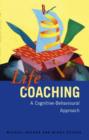 Image for Life coaching  : a cognitive behavioural approach