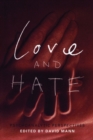 Image for Love and hate  : psychoanalytic perspectives