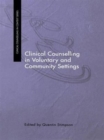 Image for Clinical counselling in voluntary and community settings