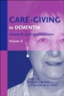 Image for Care-giving in dementia  : research and applicationsVol. 3