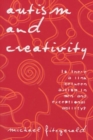 Image for Autism and creativity  : is there a link between autism in men and exceptional ability?