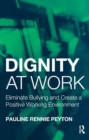 Image for Dignity, not bullying at work