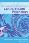 Image for Formulation and Treatment in Clinical Health Psychology
