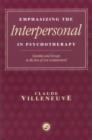 Image for Emphasizing the Interpersonal in Psychotherapy