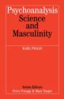 Image for Psychoanalysis Science and Masculinity